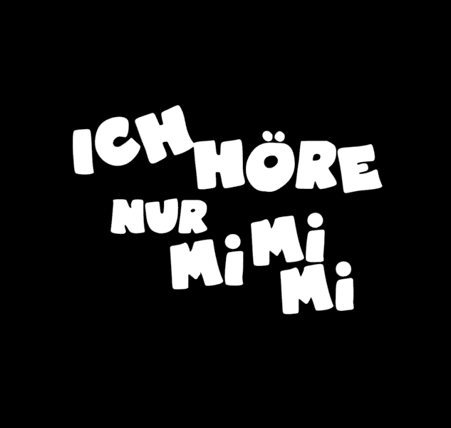Ich höre nur MiMiMi Aufkleber