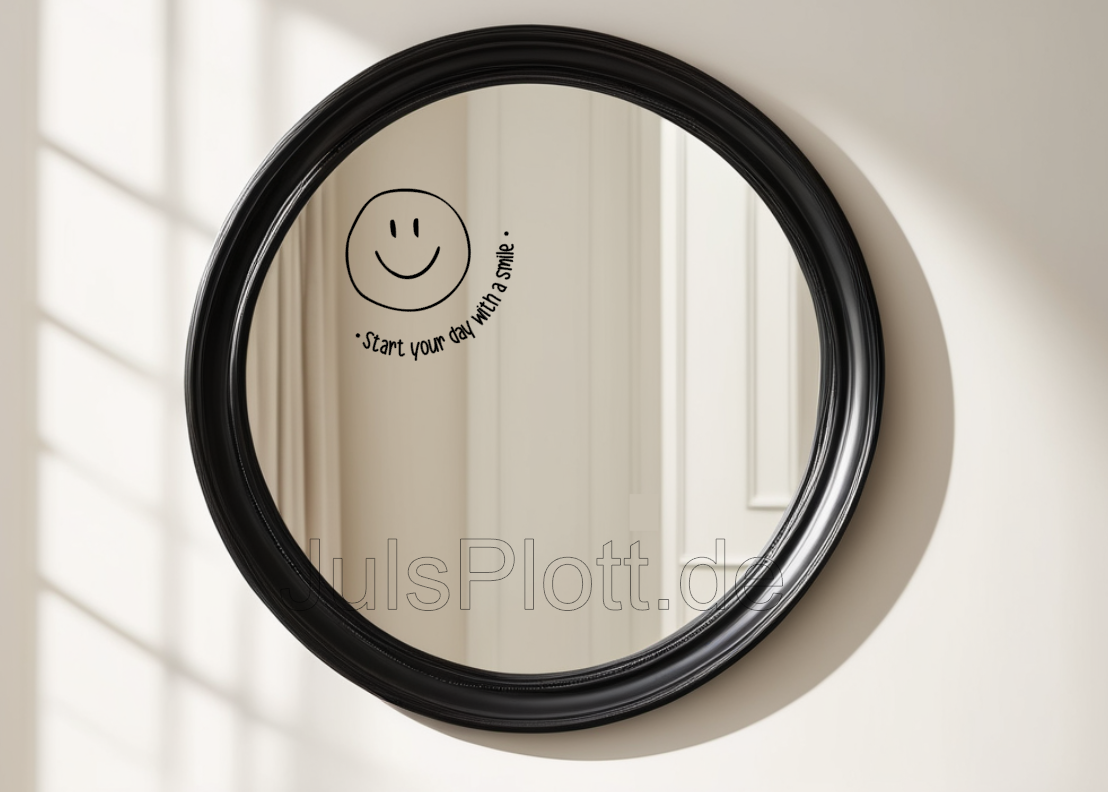 Aufkleber "Start your day with a Smile"