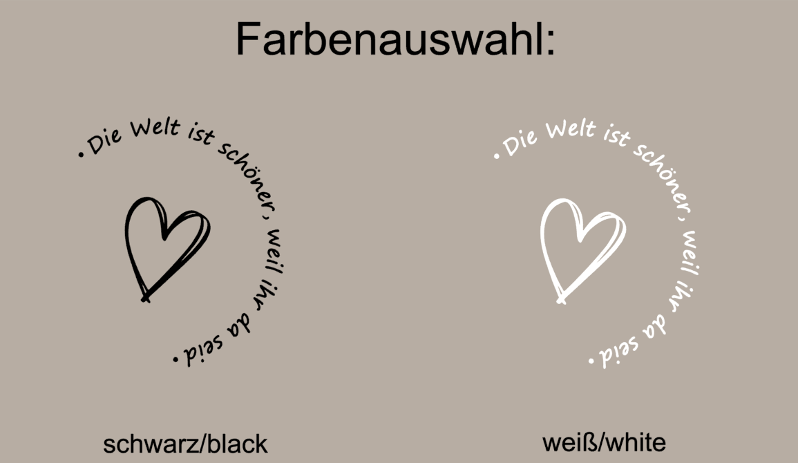 Aufkleber No.2 "Die Welt ist schöner, weil ihr da seid."