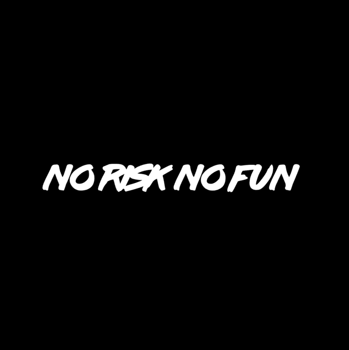 No Risk No Fun Aufkleber