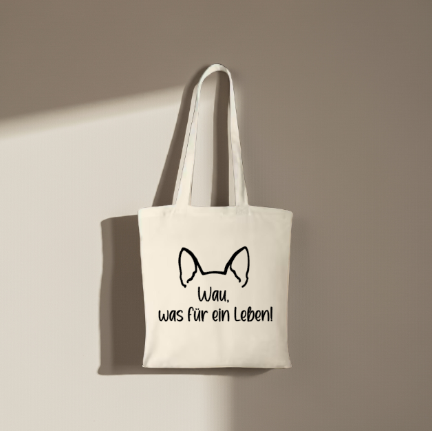 Baumwolltasche "Wau, Was Für Ein Leben"