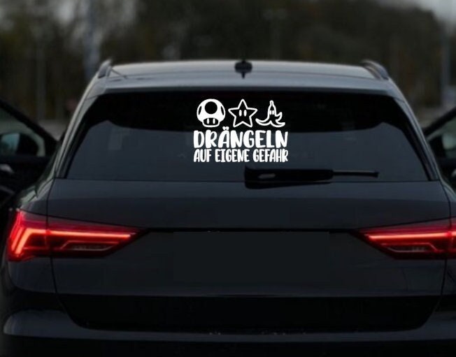 Drängeln auf Eigene Gefahr | Mario | Tod | Level Up | Tuning | Auto | Car | Sticker | Scheiben Aufkleber | Autoaufkleber | Autosticker |