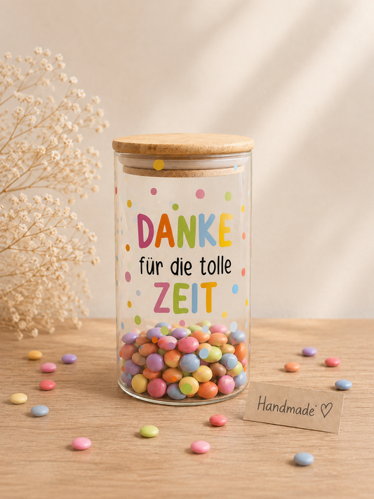 Vorratsglas "Danke für die tolle Zeit"
